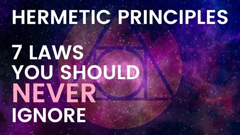 7 principles of hermes|7 universal laws explained.